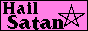 A pink button that says Hail Satan, with a pentagram that flips upside down.